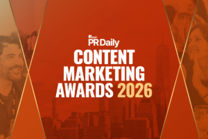 PR Daily’s 2026 Content Marketing Awards finalists announced